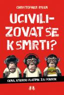 Ucivilizovat se k smrti? - cena, srovnání