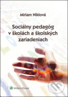 Sociálny pedagóg v školách a školských zariadeniach - cena, srovnání