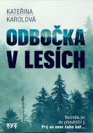 Odbočka v lesích - cena, srovnání