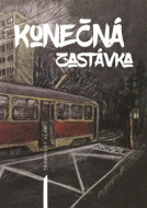 Konečná zastávka - cena, srovnání