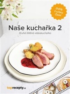 Naše kuchařka 2 - cena, srovnání