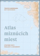 Atlas miznúcich miest - cena, srovnání