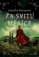 Za svitu mesiaca - Jennifer Antonová - cena, srovnání