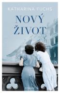 Nový život - Katarina Fuchs - cena, srovnání