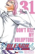 Bleach 31: Dont Kill My Volture - cena, srovnání