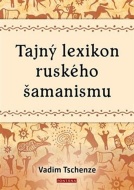 Tajný lexikon ruského šamanismu - cena, srovnání