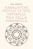 Kabalistické motivy ve spise Heptaplus Pika della Mirandola - cena, srovnání