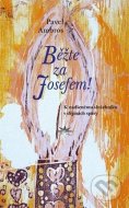 Běžte za Josefem! - cena, srovnání