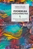 Psychedelie a psychonautika I. - cena, srovnání
