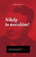 Nikdy to nevzdám! - cena, srovnání