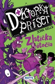 Doktorka príšer 2: Zlatíčka útočia