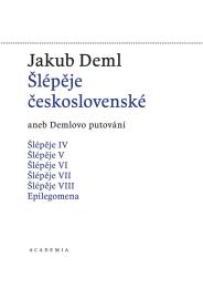 Šlépěje československé aneb Demlovo puto