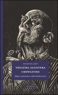 Theléma Aleistera Crowleyho - cena, srovnání