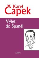 Výlet do Španěl - cena, srovnání