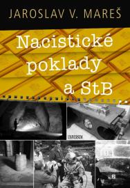 Nacistické poklady a StB