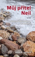 Můj přítel Neil - cena, srovnání