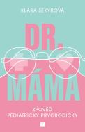 Dr. Máma: Zpověď prvorodičky - cena, srovnání