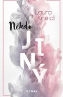 Někdo jiný - Laura Kneidl - cena, srovnání