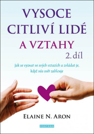 Vysoce citliví lidé a vztahy 2.díl