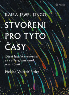 Stvořeni pro tyto časy - cena, srovnání