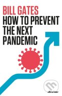 How To Prevent the Next Pandemic - cena, srovnání
