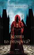 Komu to prospívá - cena, srovnání