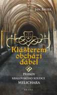 Klášterem obchází ďábel - Případy královského soudce Melichara - cena, srovnání