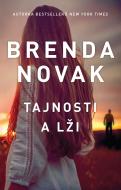 Tajnosti a lži - Brenda Novak - cena, srovnání