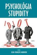 Psychológia stupidity - cena, srovnání