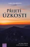 Přijetí úzkosti -  Jak získat přístup k této důležité emoci - cena, srovnání