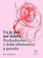 Co je pro mě dobré - cena, srovnání