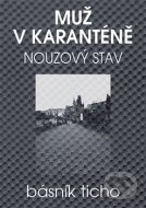 Muž v karanténě - Nouzový stav - cena, srovnání