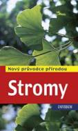 Stromy - Nový průvodce přírodou - cena, srovnání