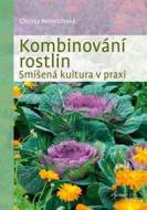 Kombinování rostlin - Smíšená kultura v praxi - cena, srovnání