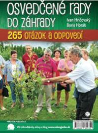 Osvedčené rady do záhrady - Praktické rady záhradkárom