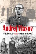 Andrej Vlasov: Vlastenec nebo vlastizrádce - cena, srovnání