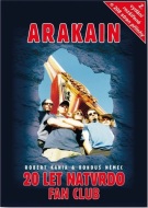 Arakain - 20 let natvrdo Fan Club, 2. vydání - cena, srovnání