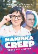 Maminka Creep - cena, srovnání