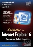 Začínáme s… Internet Explorer 6 - cena, srovnání