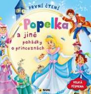 První čtení - Popelka a jiné pohádky o princeznách - cena, srovnání