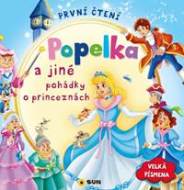 První čtení - Popelka a jiné pohádky o princeznách - cena, srovnání