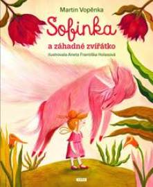 Sofinka a záhadné zvířátko