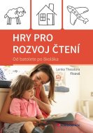 Hry pro rozvoj čtení: Od batolete po školáka - cena, srovnání