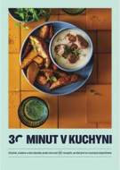 30 minut v kuchyni - Chutně, snadno a bez námahy - cena, srovnání