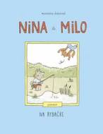 Nina a Milo: Na rybačke - gamebook - cena, srovnání