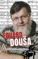 Eduard Douša s úsměvem a hudbou - cena, srovnání