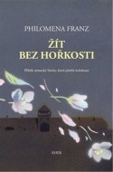 Žít bez hořkosti - cena, srovnání