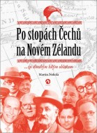 Po stopách Čechů na Novém Zélandu - cena, srovnání