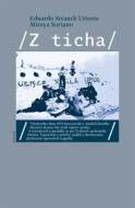 Z ticha - Strauch Urioste - cena, srovnání