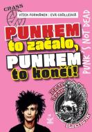 Punkem to začalo a punkem to končí - cena, srovnání